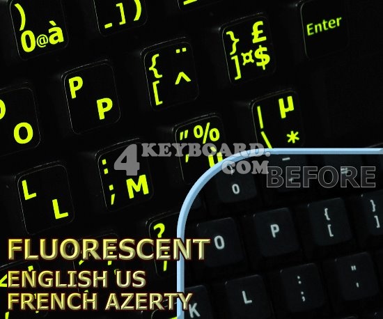 Glowing fluorescent French AZERTY English US keyboard stickers Glowing fluorescent French AZERTY English US keyboard stickers